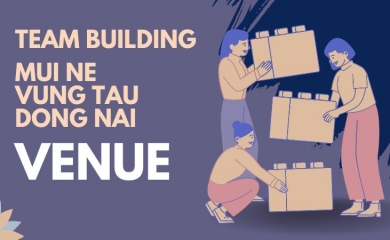 100+ Địa Điểm Tổ chức Team Building 2 ngày 1 đêm gần HCM