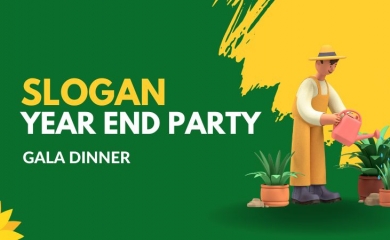 100+ Slogan Gala Dinner - Year End Party Ý Nghĩa