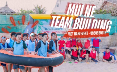 Team Building - Gala Dinner Tại Mũi Né - Công ty Thành Phát