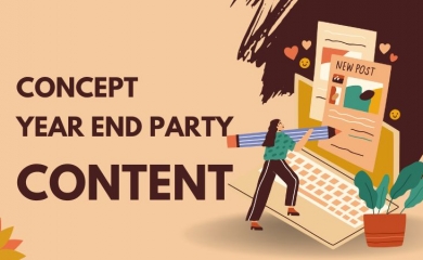 Concept Year End Party Mới Lạ Độc Đáo!