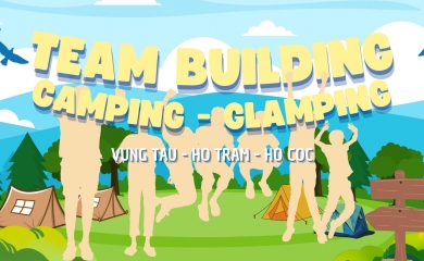 Team Building Camping Glamping Vũng Tàu 2N1Đ Doanh Nghiệp
