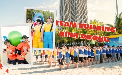 Team Building Bình Dương: Tân Uyên, Dĩ An, Thuận An